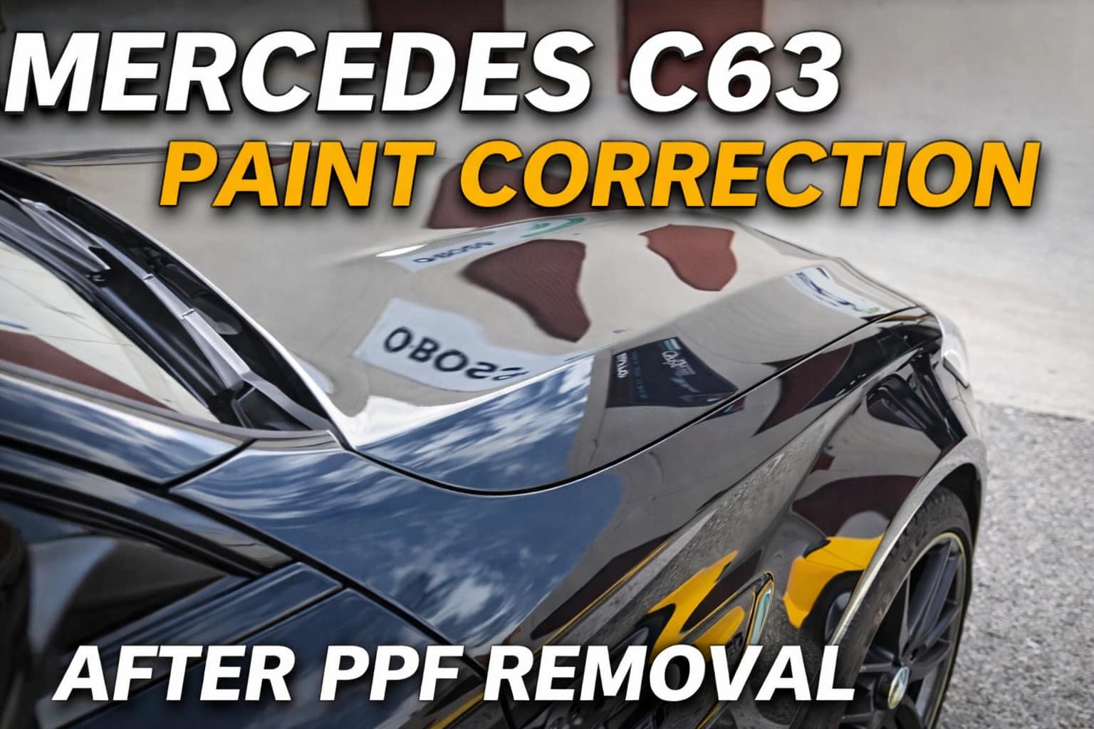 Mercedes C63 Paint Correction After PPF Removal โ OโConnor Perth
